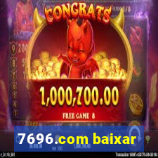 7696.com baixar